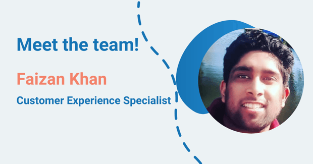 Faizan Khan, Customer Experience Specialist